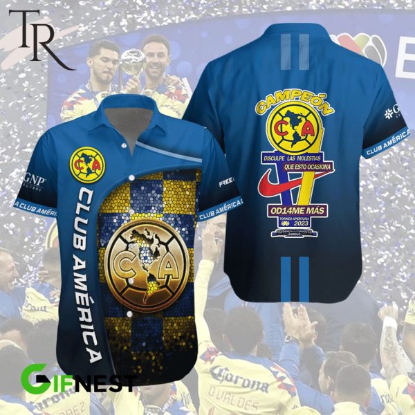 Club America Campeon Disculpe Lasmmolestias Que Esto Ocasiona Od14me Mas Torneo Apertura 2023 Hawaiian Shirt